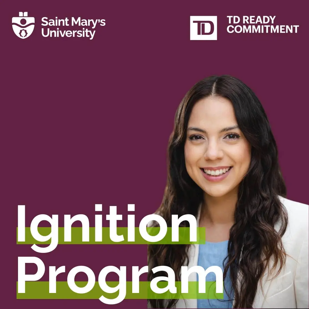 Saint Mary's University Ignition Program with TD sponsorship