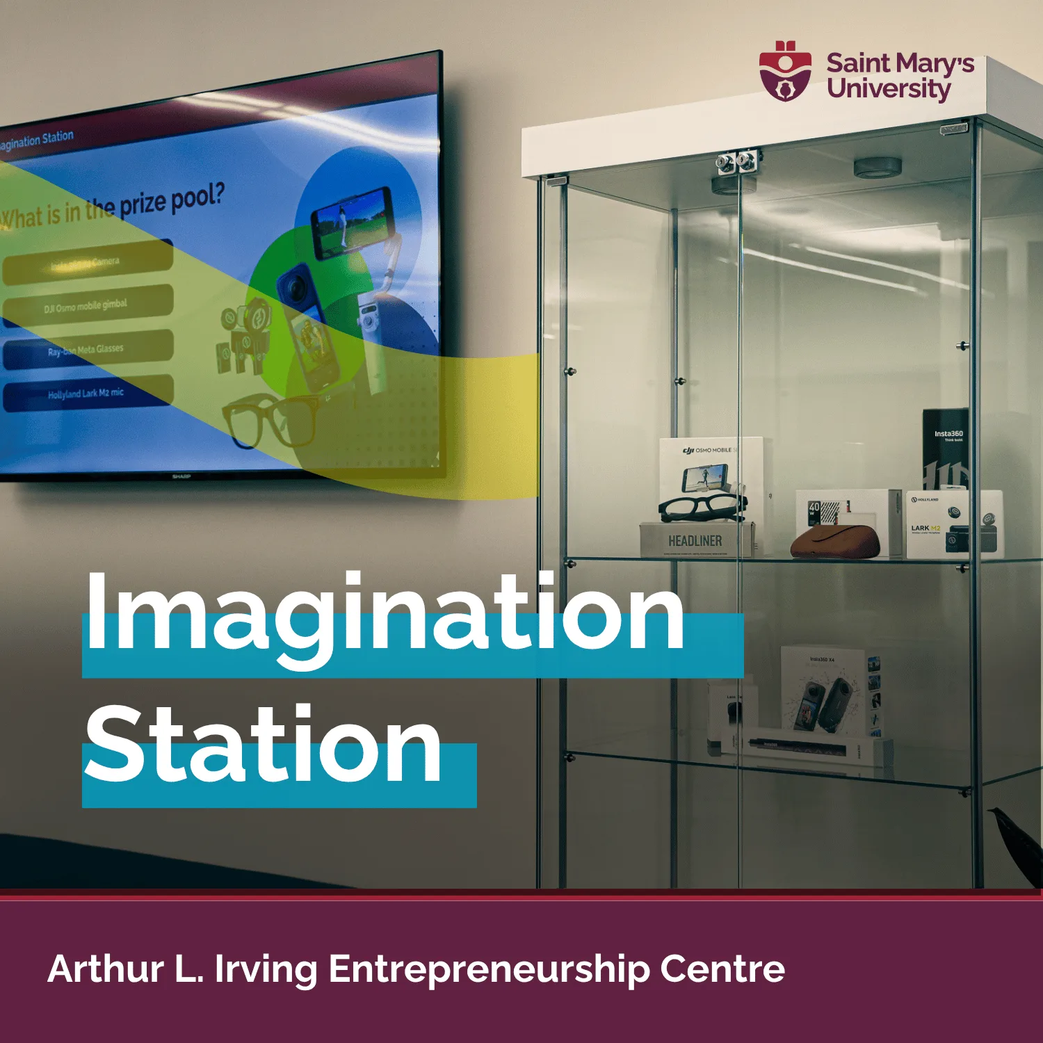 Saint Mary’s University Imagination Station technology prize display