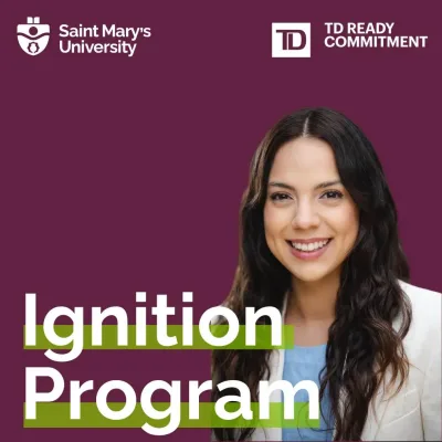 Saint Mary's University Ignition Program with TD sponsorship